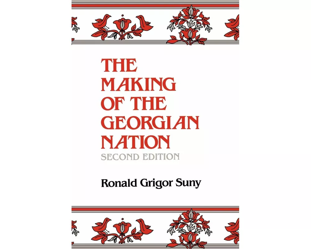 Making of the Georgian Nation