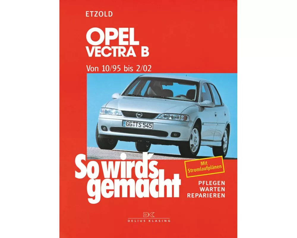 Opel Vectra B 10/95 bis 2/02