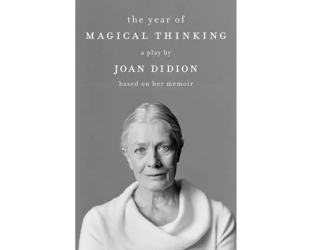 The Year of Magical Thinking