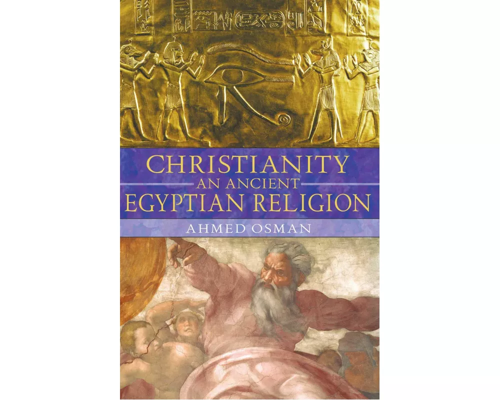Christianity: An Ancient Egyptian Religion