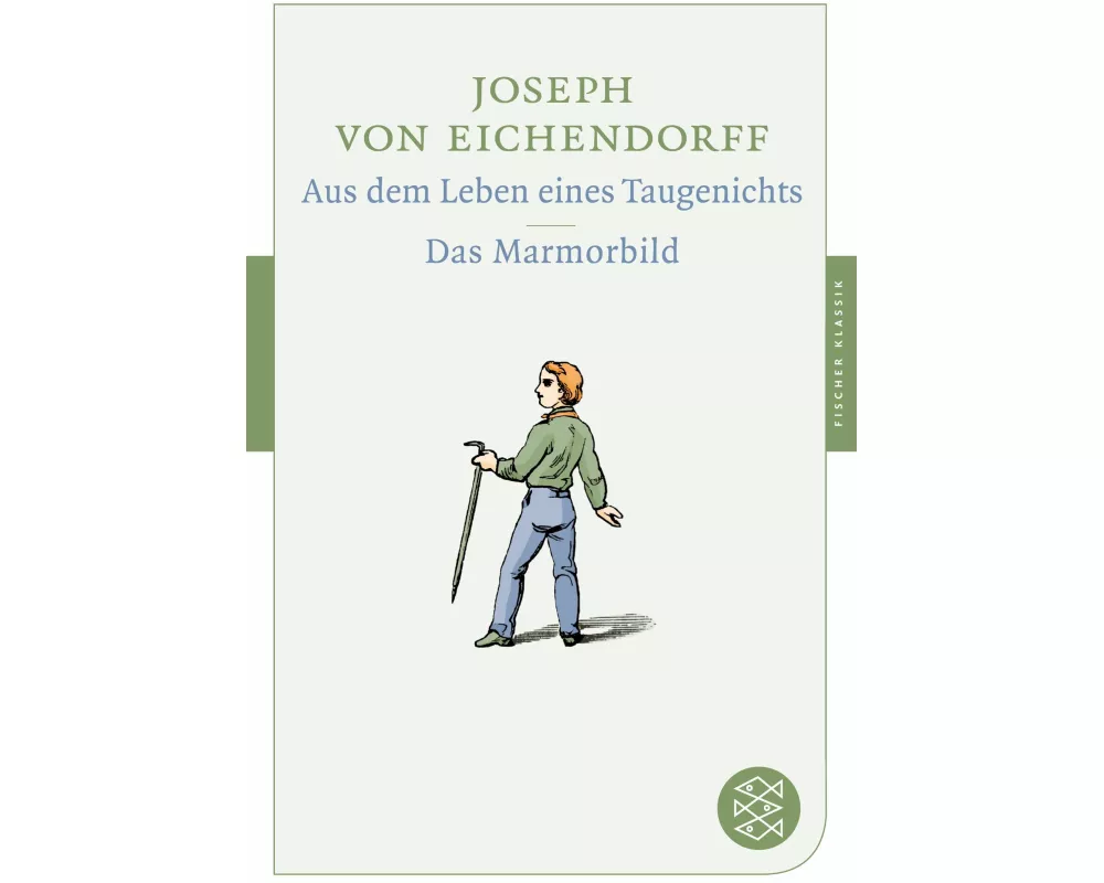 Aus dem Leben eines Taugenichts / Das Marmorbild