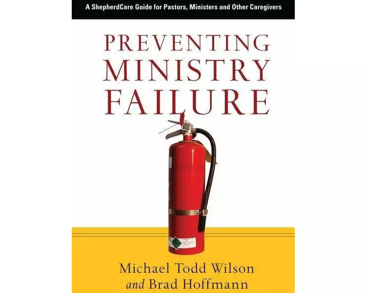 Preventing Ministry Failure