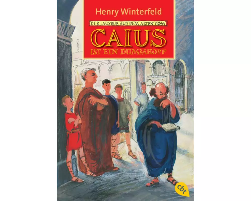 Caius ist ein Dummkopf