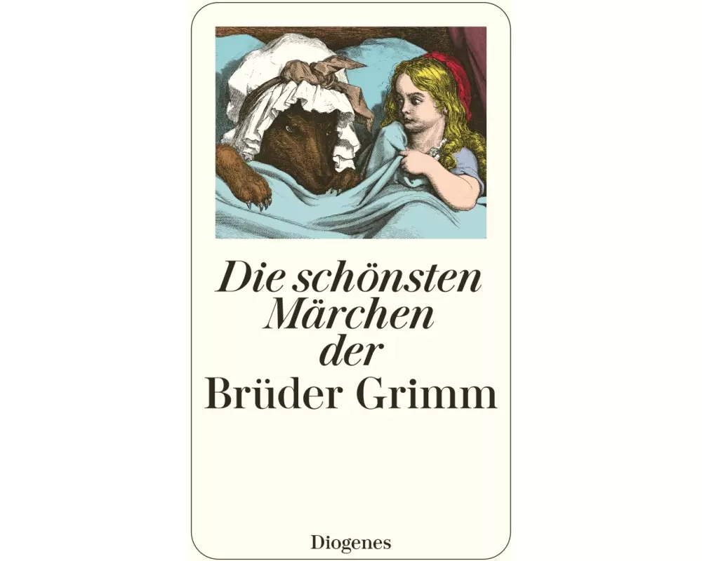 Die schönsten Märchen der Brüder Grimm