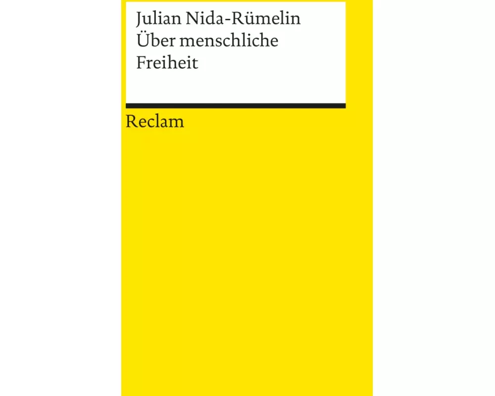 Über menschliche Freiheit