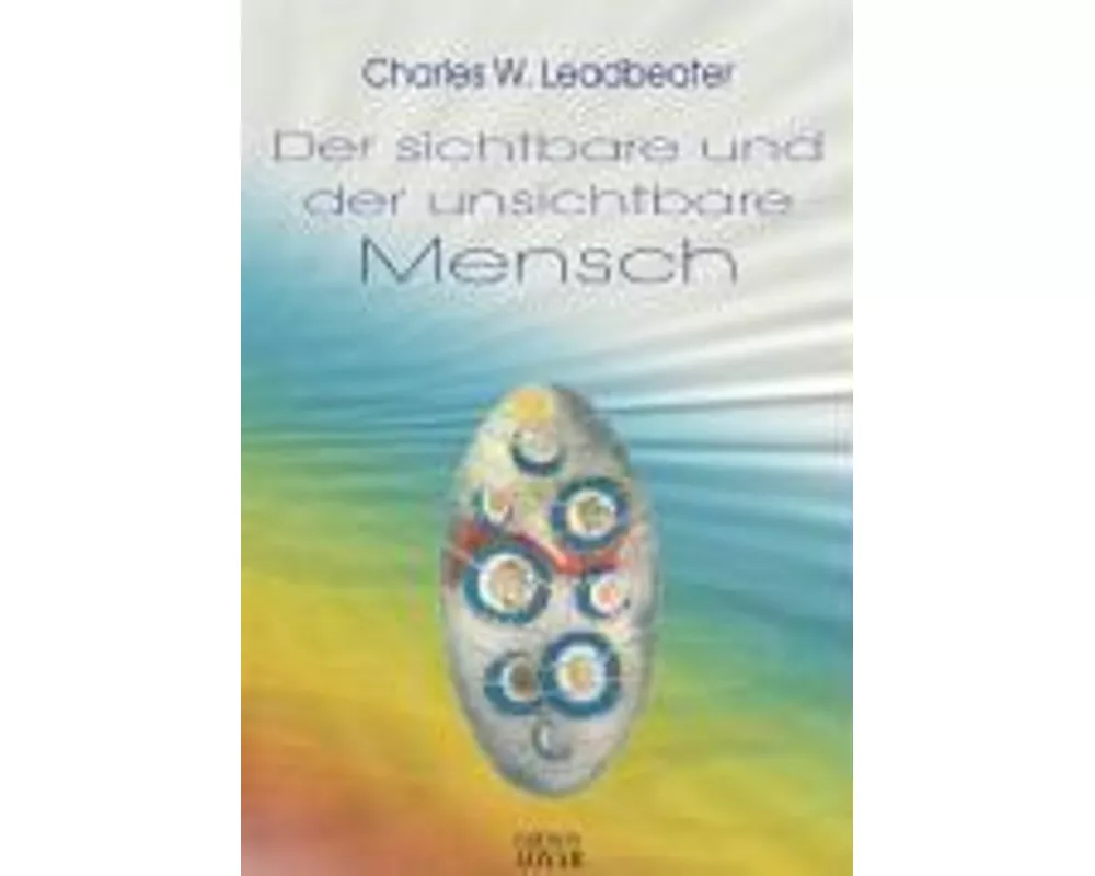 Der sichtbare und der unsichtbare Mensch