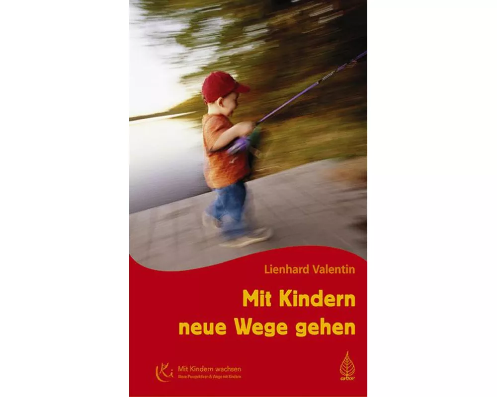 Mit Kindern neue Wege gehen
