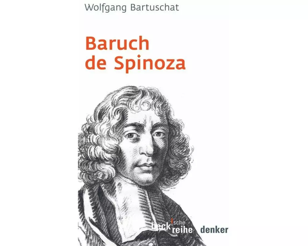 Beck'sche Reihe / Baruch de Spinoza