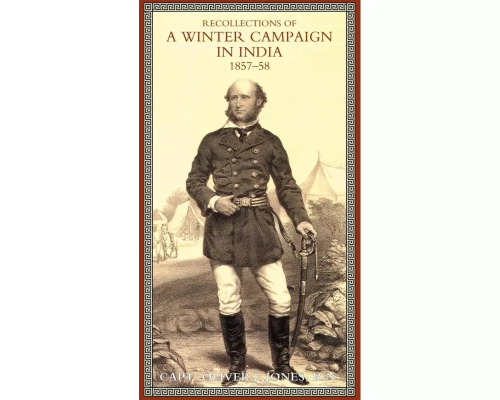 Recollections of a Winter Campaign in India 1857-58
