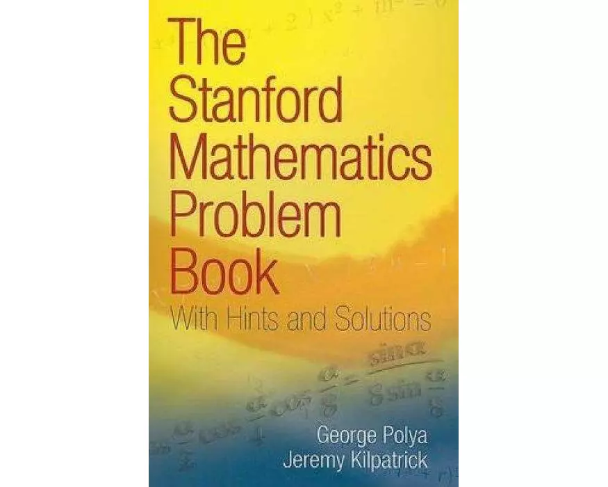 The Stanford Mathematics Problem Book