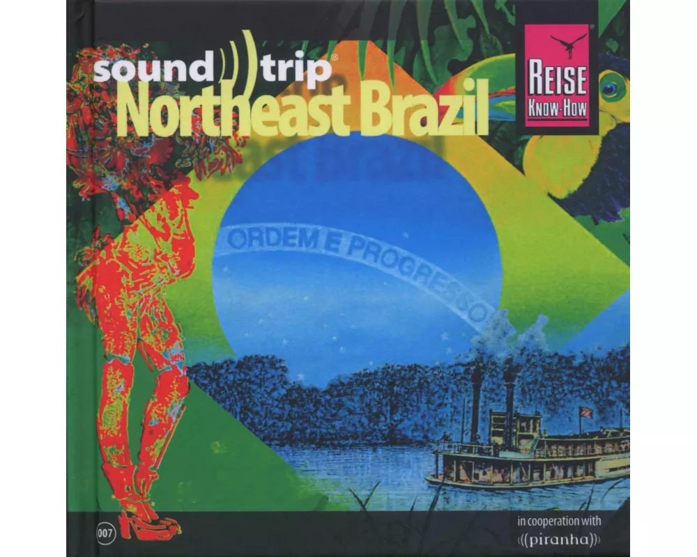 Soundtrip 7/Northeast Brazil