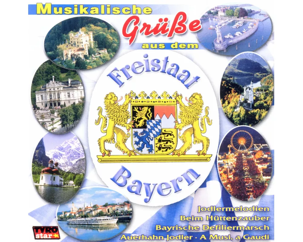 Musikalische Grüáe Aus Dem Freistaat Bayern
