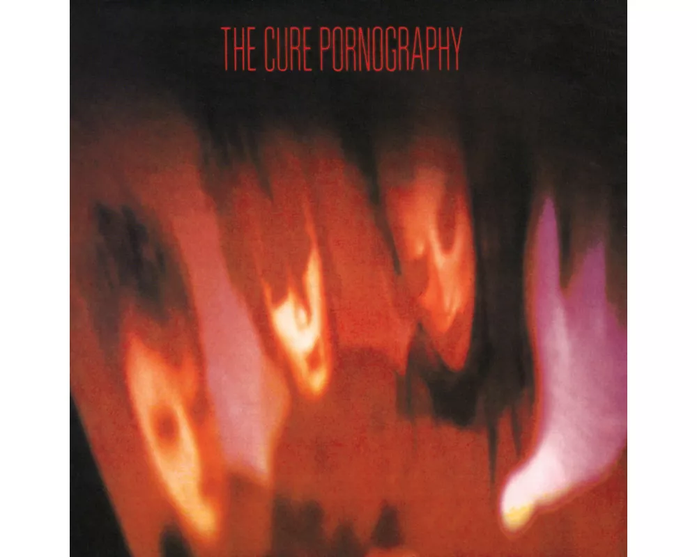 Pornography (Remastered)