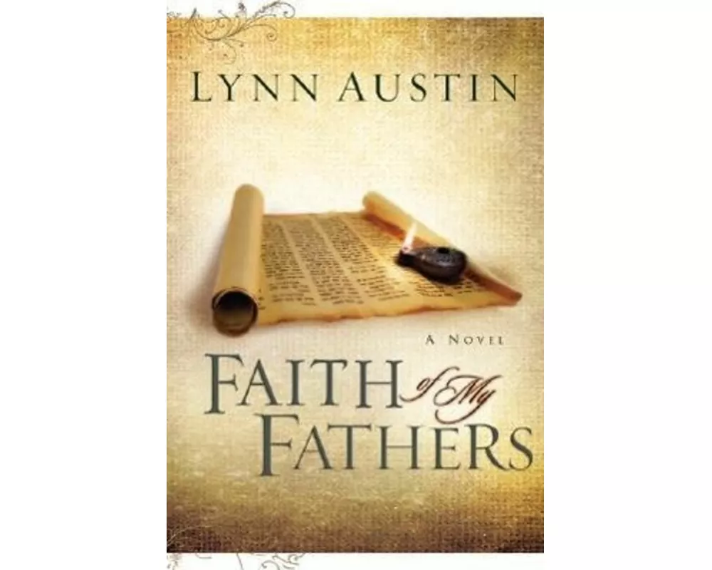 Faith of My Fathers