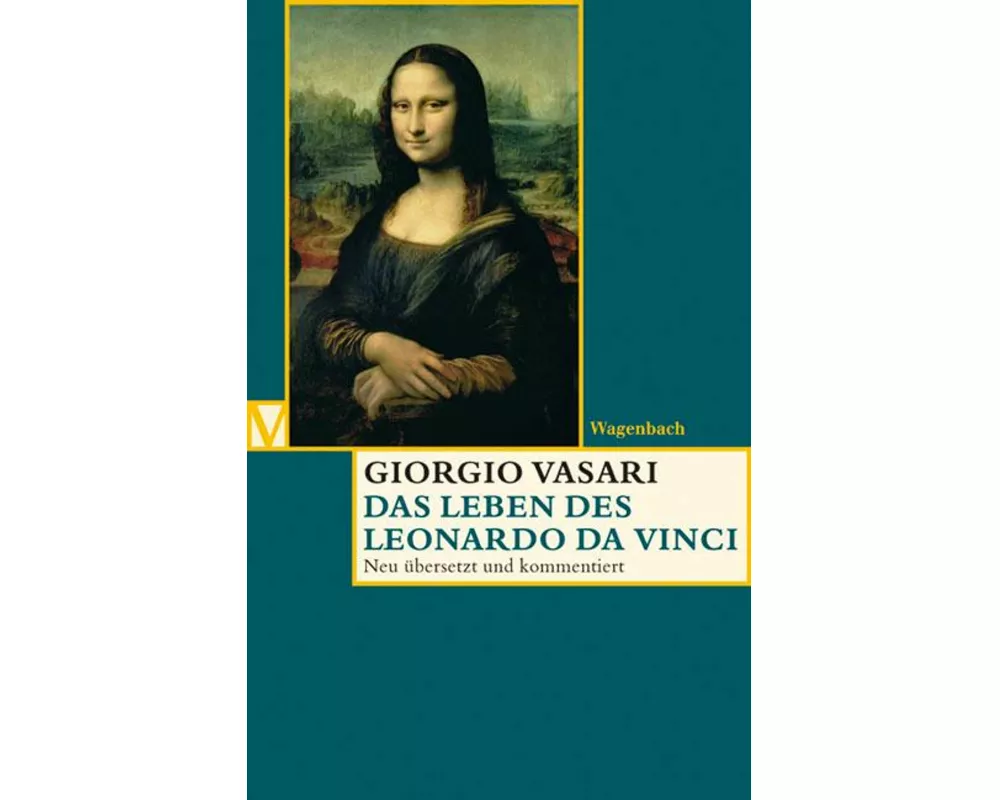 Das Leben des Leonardo da Vinci