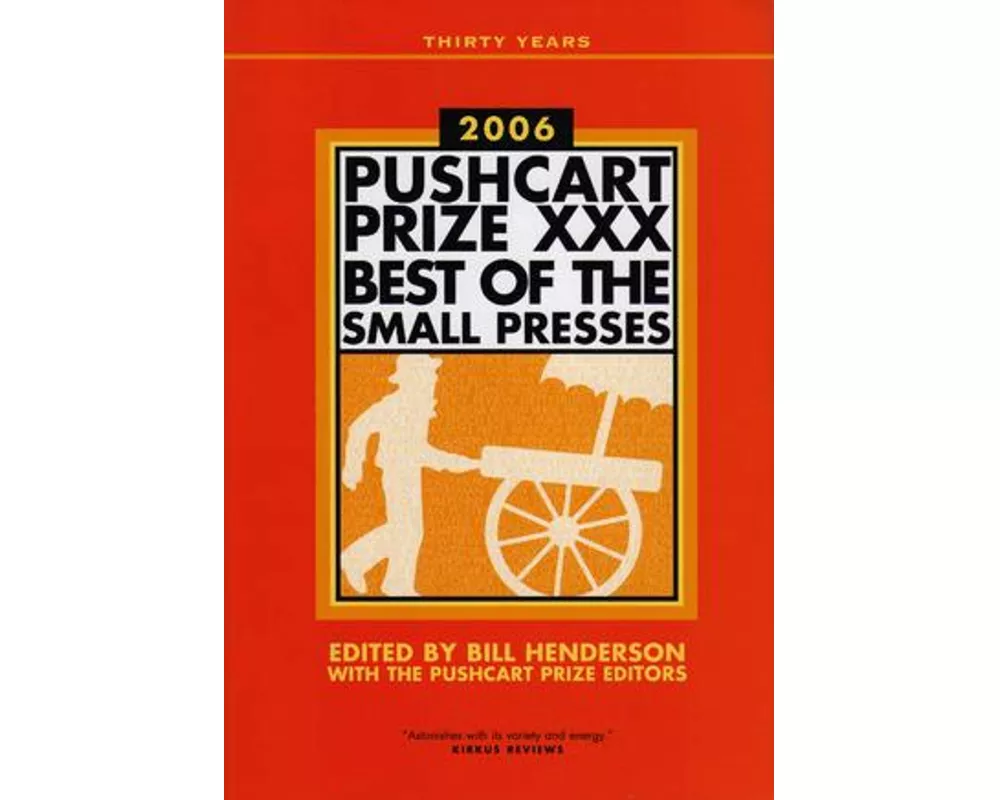 The Pushcart Prize XXX