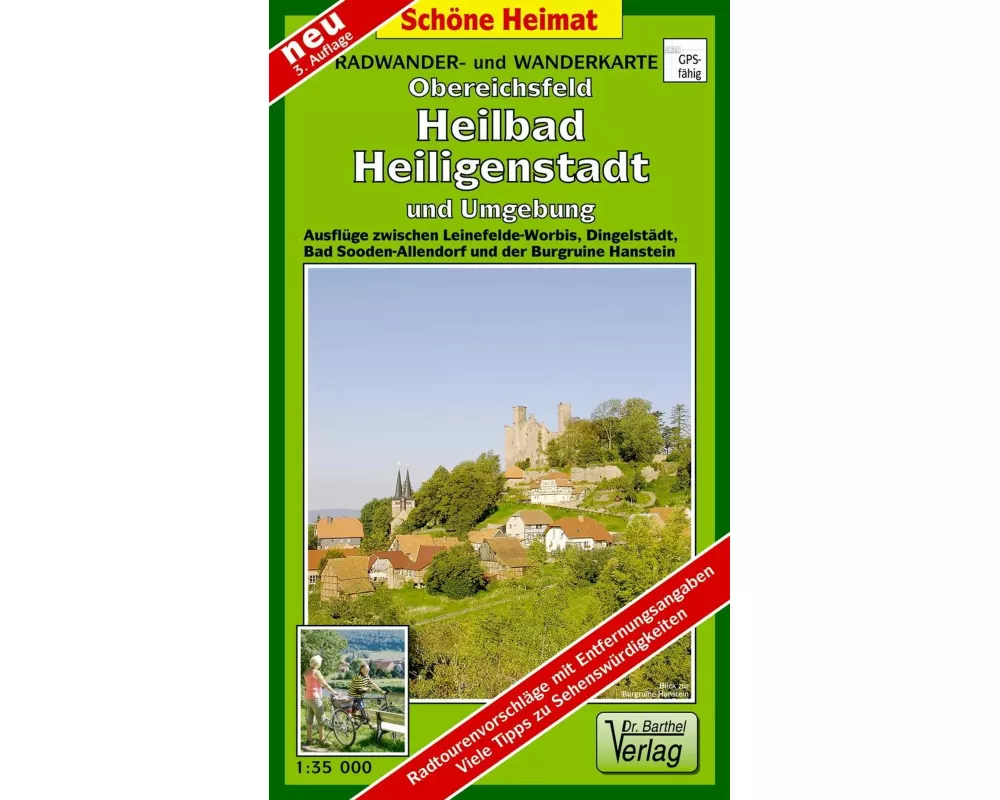 Obereichsfeld, Heilbad Heiligenstadt und Umgebung 1 : 35 000. Radwander- und Wanderkarte