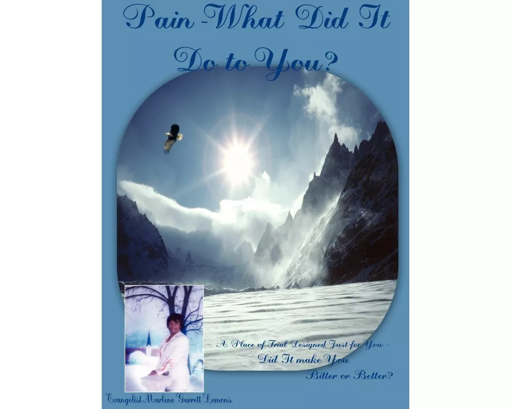 Pain-What Did It Do to You?