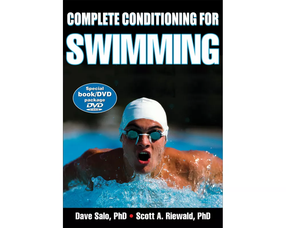 Complete Conditioning for Swimming