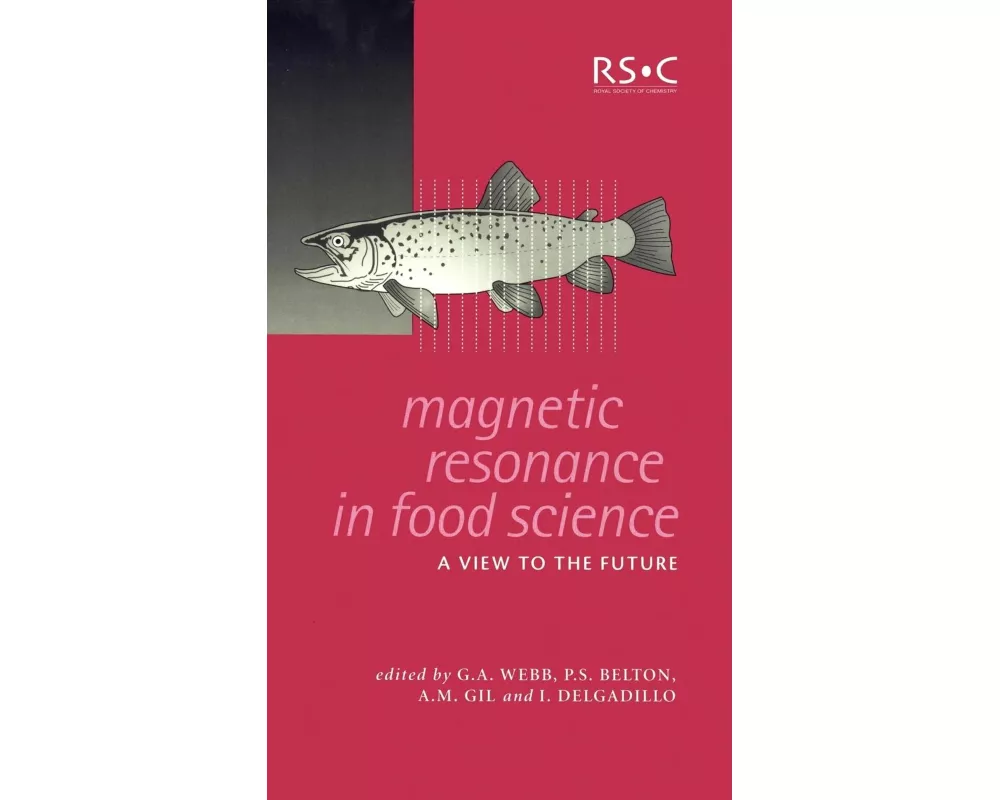 Magnetic Resonance in Food Science