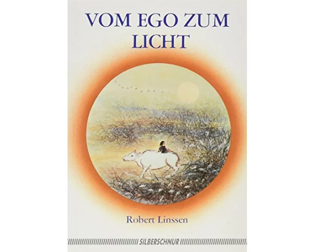 Vom Ego zum Licht