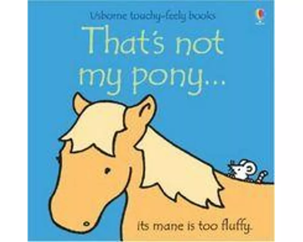 That's Not My Pony