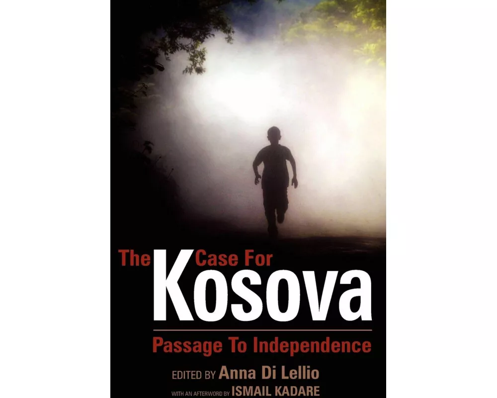 The Case for Kosova