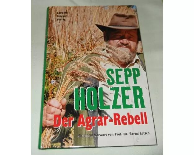 Der Agrar-Rebell