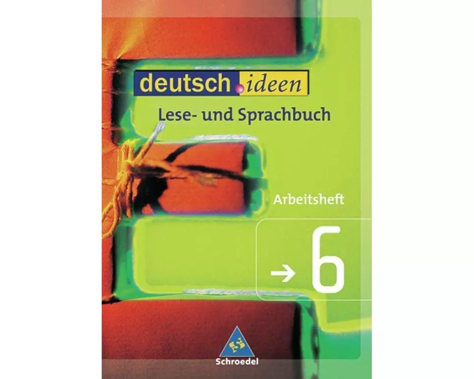 deutsch.ideen 6. Arbeitsheft. Lese- und Sprachbuch. S 1. Niedersachsen