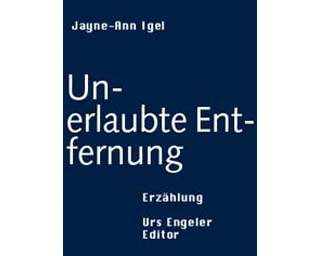 Unerlaubte Entfernung