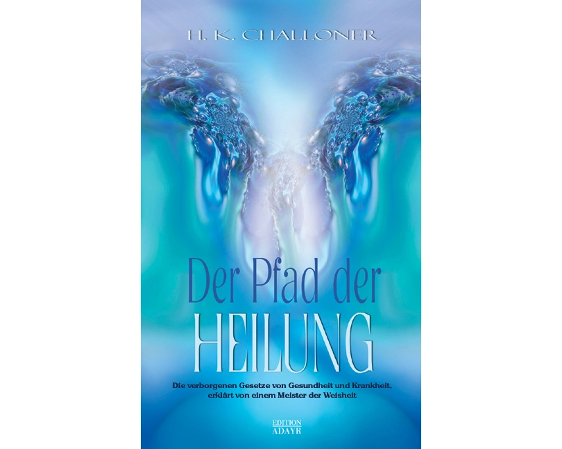 Der Pfad der Heilung