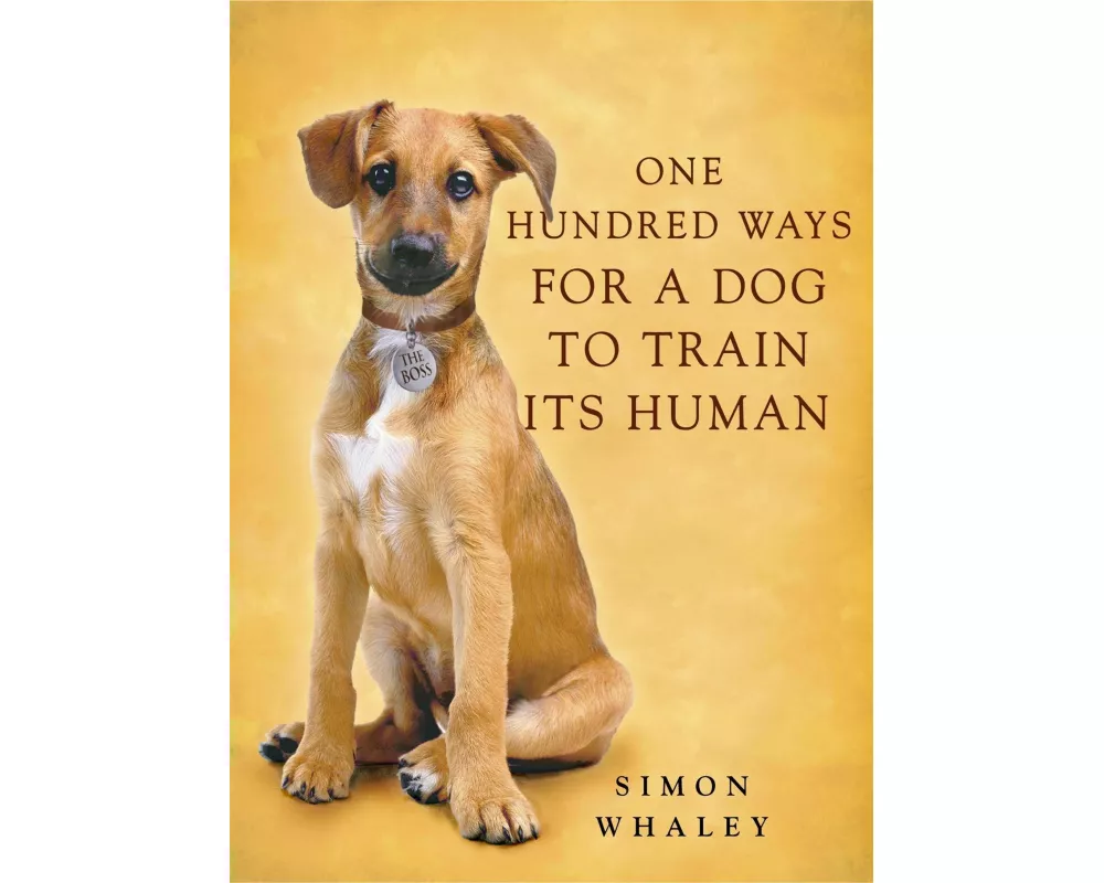 One Hundred Ways for a Dog to Train Its Human