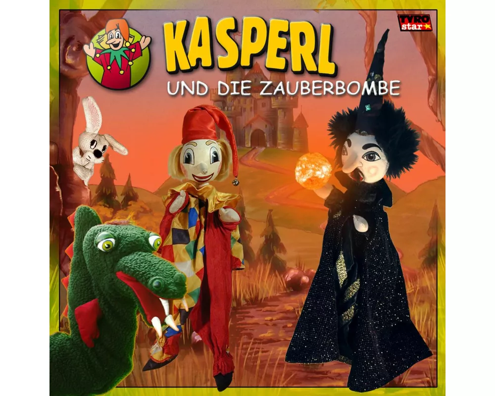 Kasperl und die Zauberbombe