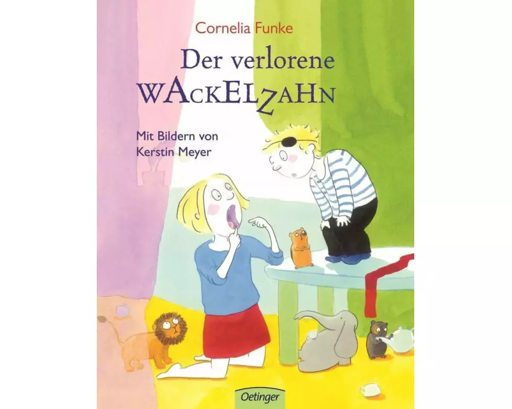 Der verlorene Wackelzahn