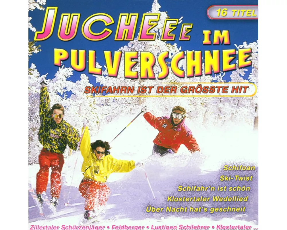 Juchee im Pulverschnee