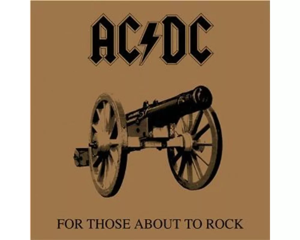 For Those About To Rock (We Salute You)