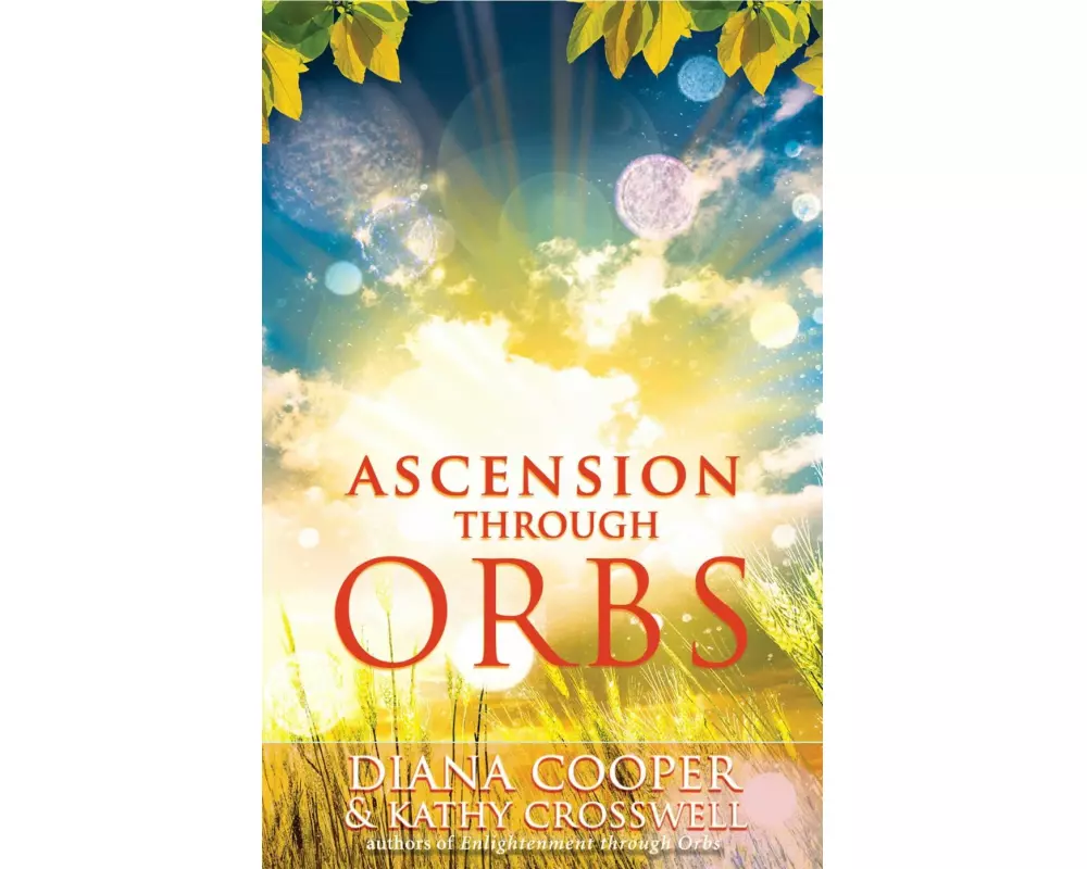 Ascension Through Orbs