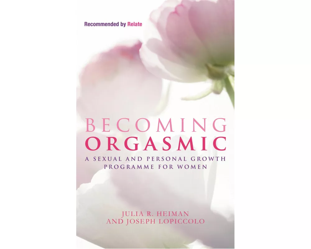 Becoming Orgasmic