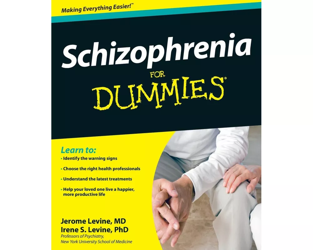 Schizophrenia For Dummies