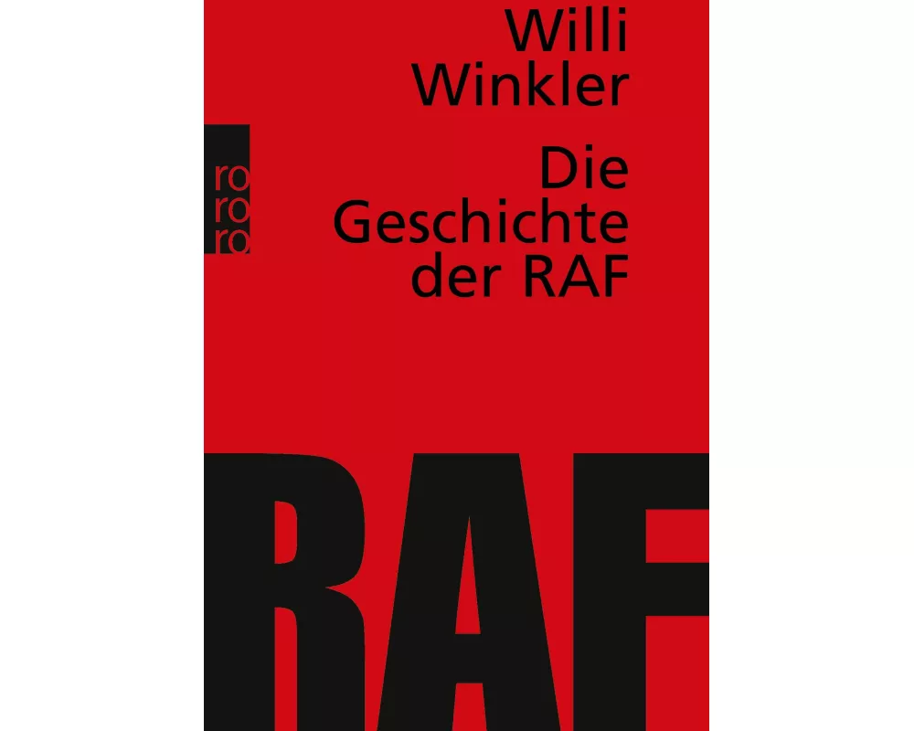 Die Geschichte der RAF