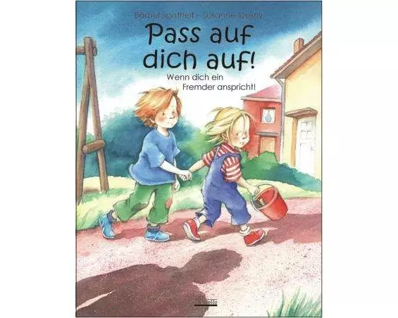 Pass auf dich auf!