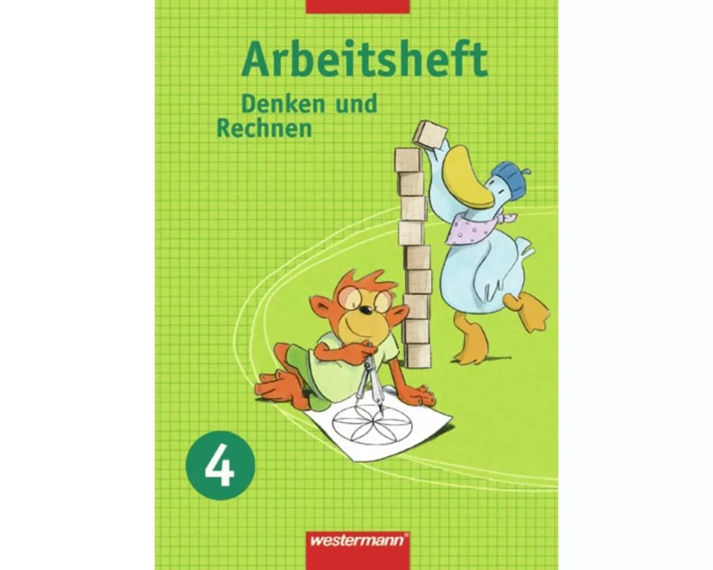 Denken und Rechnen - Ausgabe 2007 für Berlin, Brandenburg, Mecklenburg-Vorpommern, Sachsen, Sachsen-Anhalt und Thüringen
