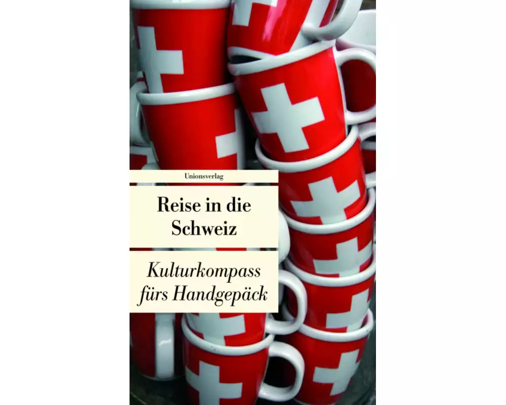 Reise in die Schweiz