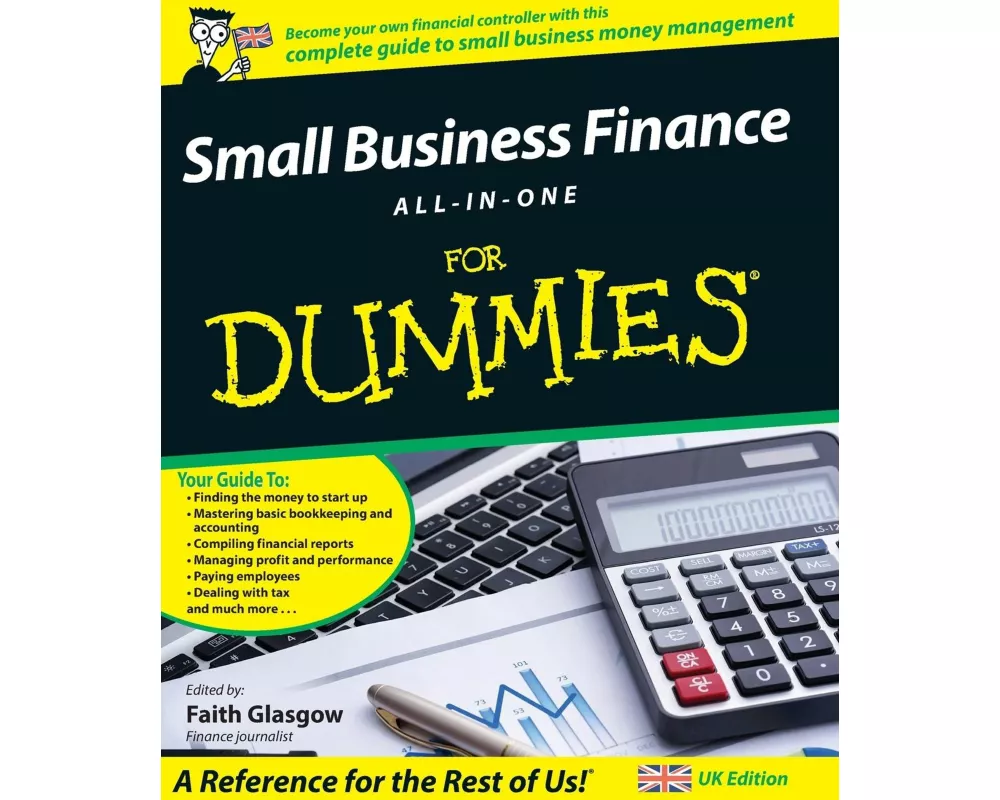 Small Business Finance All-in-One For Dummies, UK Edition