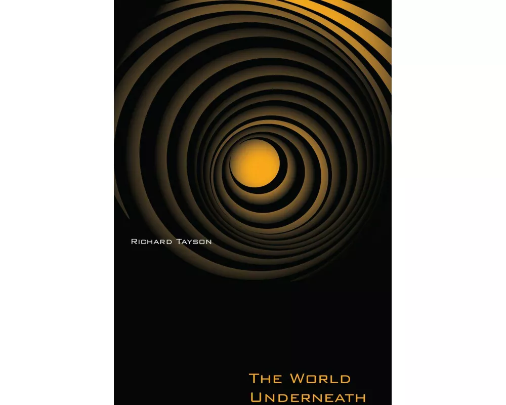 The World Underneath