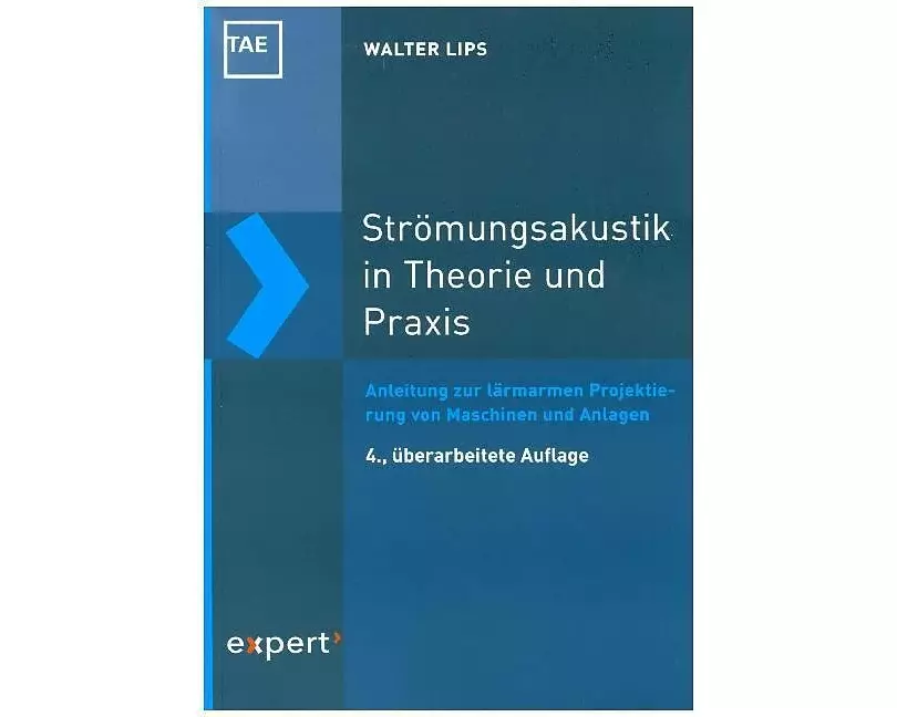 Strömungsakustik in Theorie und Praxis