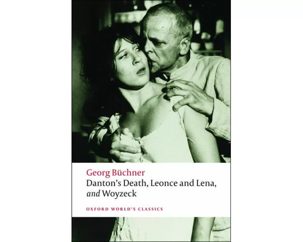 Danton's Death, Leonce and Lena, Woyzeck
