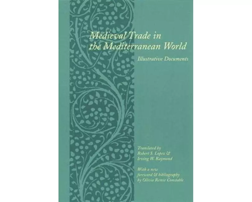 Medieval Trade in the Mediterranean World