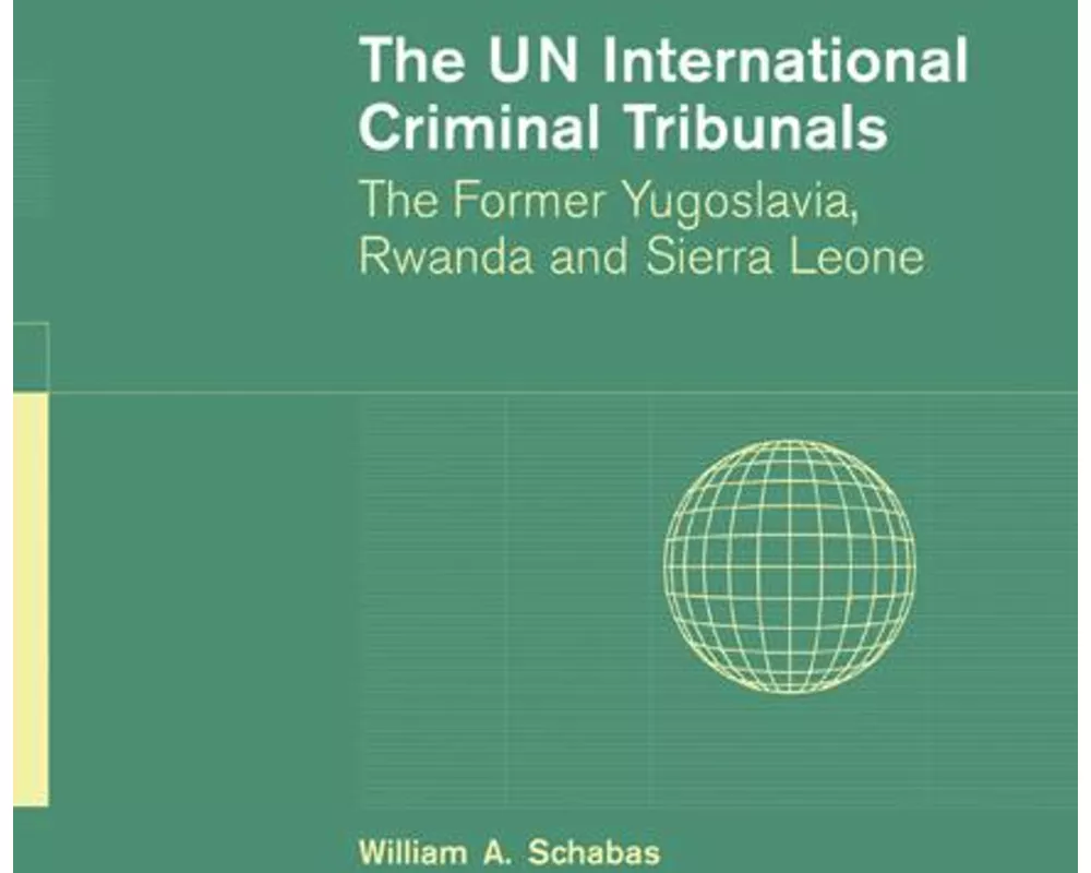 The UN International Criminal Tribunals