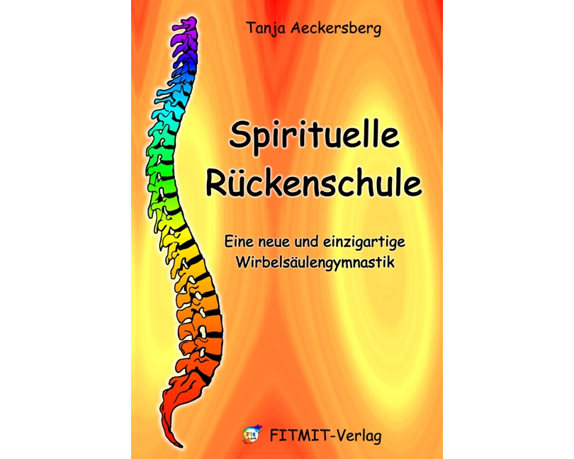Spirituelle Rückenschule